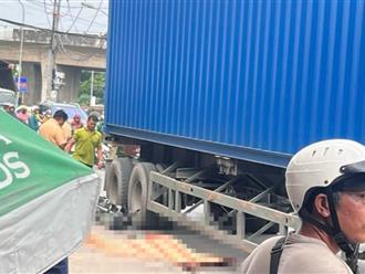 Tai nạn giao thông nghiêm trọng ở TP.HCM: Container cán qua người, 1 người tử vong tại chỗ